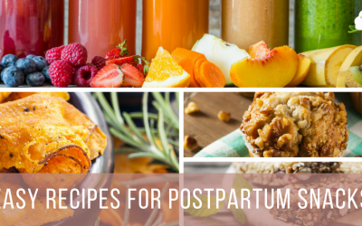 Easy Recipes for Postpartum Snacks