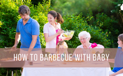 How to Barbecue with Baby