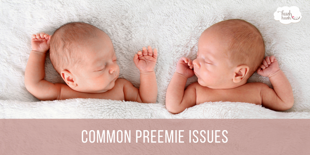Preemie Issues