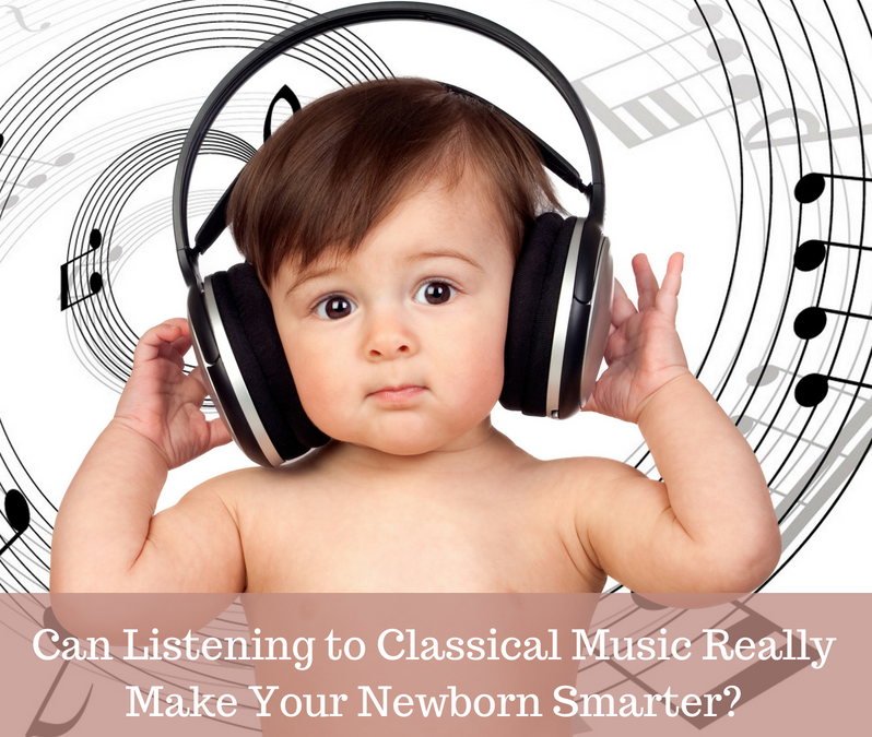 Can Listening to Classical Music Really Make Your Newborn Smarter?